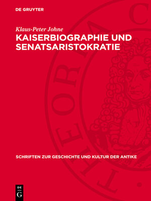 cover image of Kaiserbiographie und Senatsaristokratie